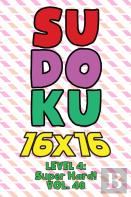 Sudoku 16 X 16 Level 4