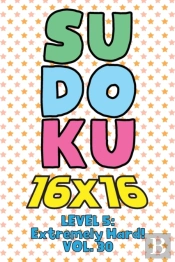 Sudoku 16 X 16 Level 5