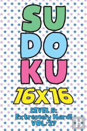 Sudoku 16 X 16 Level 5