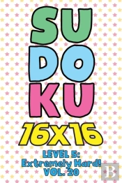 Sudoku 16 X 16 Level 5