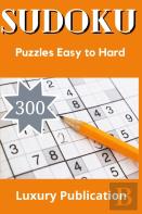 Sudoku  300 Puzzles Easy To Hard Luxury Publication