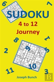 Sudoku: 4 To 12 Journey