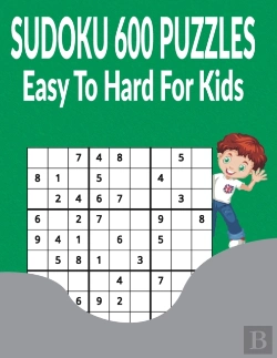 Bertrand.pt - Sudoku 600 Puzzles Easy To Hard For Kids