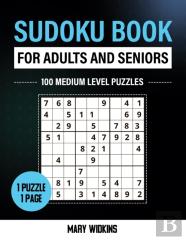 Sudoku Book For Adults And Seniors 100 Medium Level Puzzles
