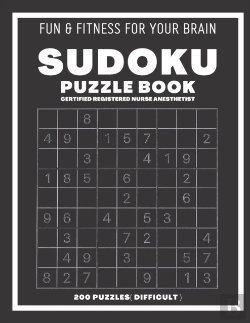 Bertrand.pt - Sudoku Book For Certified Registered Nurse Anesthetist Difficult