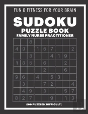 Sudoku Book For Family Nurse Practitioner Difficult