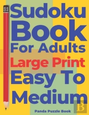 Sudoku Books For Adults Large Print Easy To Medium
