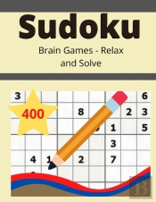 Sudoku Brain Games - Relax And Solve 400