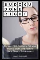 Sudoku Done Right