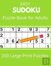 Sudoku Easy Puzzle Book For Adults 200 Large Print Puzzles