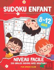 Sudoku Enfant 8 - 12 Ans Niveau Facile