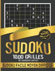 Sudoku Facile Moyen Difficile - 1000 Grilles