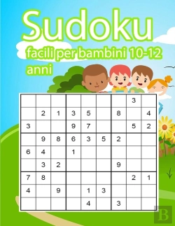 Bertrand.pt - Sudoku Facili Per Bambini 10-12 Anni