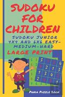 Sudoku For Children  - Sudoku Junior 4 X 4 And 6 X 6 Easy-Medium-Hard