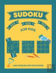 Sudoku For Kids +300 Puzzles With Solutions 4x4 6x6 9x9