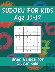 Sudoku For Kids Age 10-12