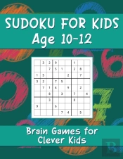 Sudoku For Kids Age 10-12