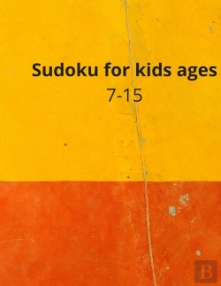 Bertrand.pt - Sudoku For Kids Ages 7-15
