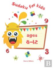 Sudoku For Kids Ages 8-12