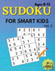 Sudoku For Smart Kids Ages 8-12