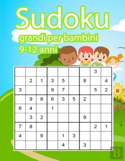 Bertrand.pt - Sudoku Grandi Per Bambini 9-12 Anni