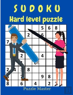 Bertrand.pt - Sudoku Hard Level Puzzle - Relax And Solve Hard Sudoku With Solutions At The End Of The Book