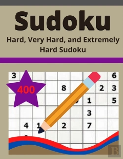 Bertrand.pt - Sudoku Hard, Very Hard, And Extremely Hard Sudoku 400