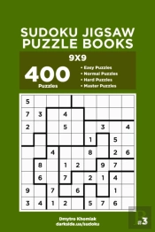 Sudoku Jigsaw Puzzle Books - 400 Easy To Master Puzzles 9x9 (Volume 3)