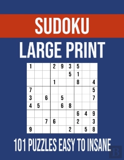 Bertrand.pt - Sudoku Large Print 101 Puzzles Easy To Insane