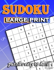 Sudoku Large Print 90 Puzzles Easy To Hard
