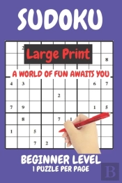 Sudoku Large Print Easy Beginner Level Compact Book Fits In Your Bag 1 Puzzle Per Page