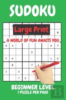 Sudoku Large Print Easy Beginner Level Compact Book Fits In Your Bag 1 Puzzle Per Page