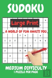 Sudoku Large Print Medium Difficulty Level Compact Book Fits In Your Bag 1 Puzzle Per Page