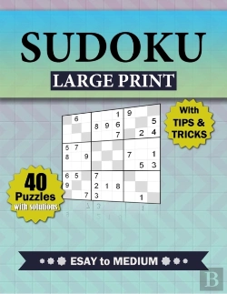 Bertrand.pt - Sudoku Large Print With Tips And Tricks, 40 Puzzles With Solutions Easy To Medium,