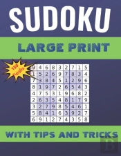 Sudoku Large Print With Tips And Tricks