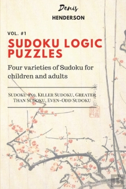 Bertrand.pt - Sudoku Logic Puzzles. Vol. #1: Four Vari
