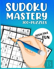Sudoku Mastery 300+ Puzzles - Series 2