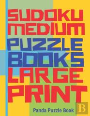 Sudoku Medium Puzzle Books Large Print