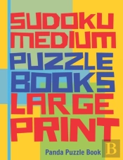 Sudoku Medium Puzzle Books Large Print
