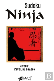 Sudoku Ninja : Niveau 1 : L'Éveil Du Dragon