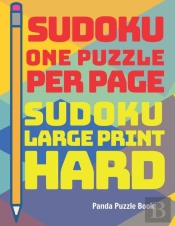 Sudoku One Puzzle Per Page - Sudoku Large Print Hard