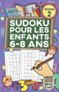 Sudoku Pour Les Enfants 6-8 Ans - Volume 2