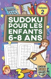 Sudoku Pour Les Enfants 6-8 Ans - Volume 2