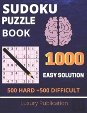 Sudoku Puzzle Book 1000  Easy Solution 500 Hard +500 Difficult  Luxury Publication