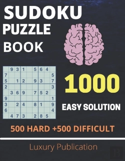Bertrand.pt - Sudoku Puzzle Book 1000  Easy Solution  500 Hard +500 Difficult Luxury Publication