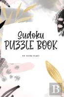 Sudoku Puzzle Book - Easy (6x9 Hardcover Puzzle Book / Activity Book)