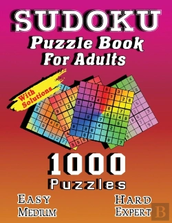 Bertrand.pt - Sudoku Puzzle Book For Adults, 1000 Puzzles With Solutions, Easy Medium Hard Expert