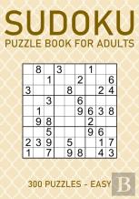Sudoku Puzzle Book For Adults - 300 Puzzles - Easy