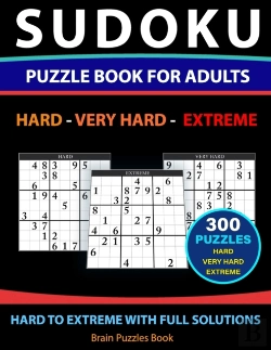 Bertrand.pt - Sudoku Puzzle Book For Adults - 300 Puzzles - Hard To Extreme