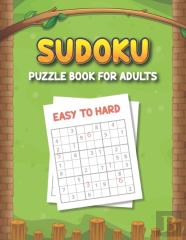 Sudoku Puzzle Book For Adults Easy To Hard